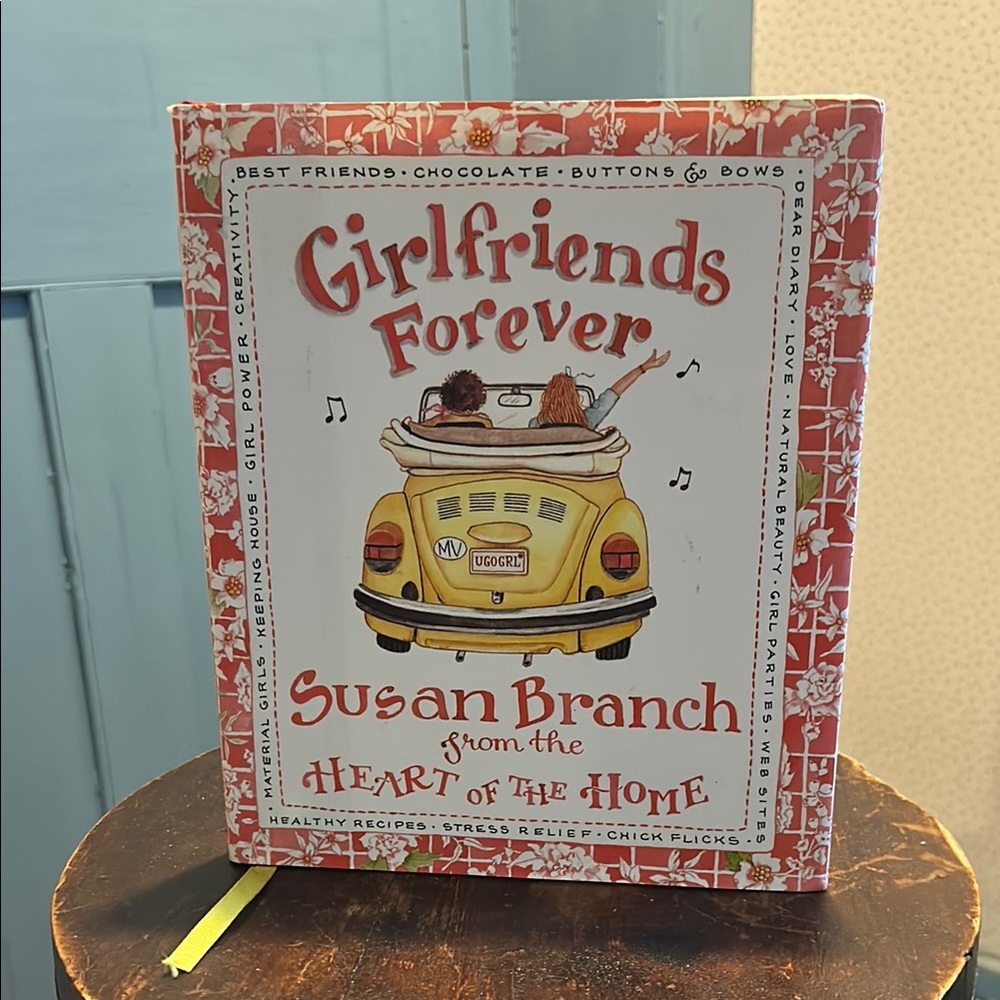 'Susan Branch Girlfriends Forever' Cook Book
